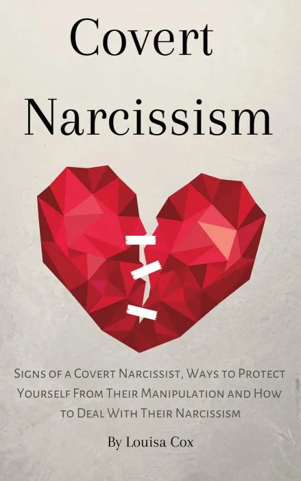 Covert Narcissism: Signs of a Covert Narcissist, Ways to Protect - download pdf