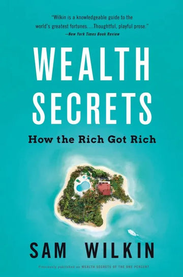 Wealth Secrets of the One Percent: A Modern Manual to Getting - download pdf