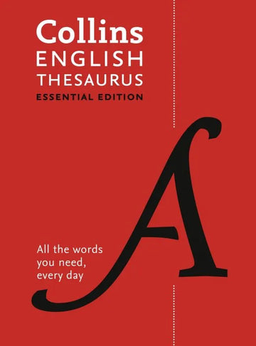 Collins English Thesaurus: 300,000 Synonyms and Antonyms for - download pdf