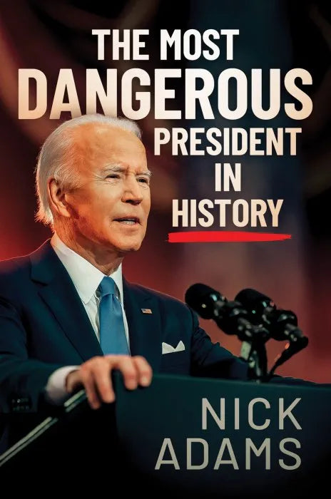 The Most Dangerous President in History - download pdf